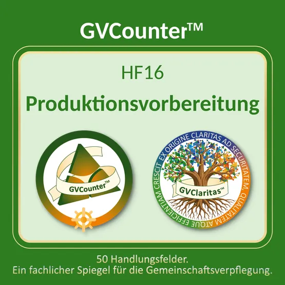 GVClaritas™ - HF16 Produktionsvorbereitung